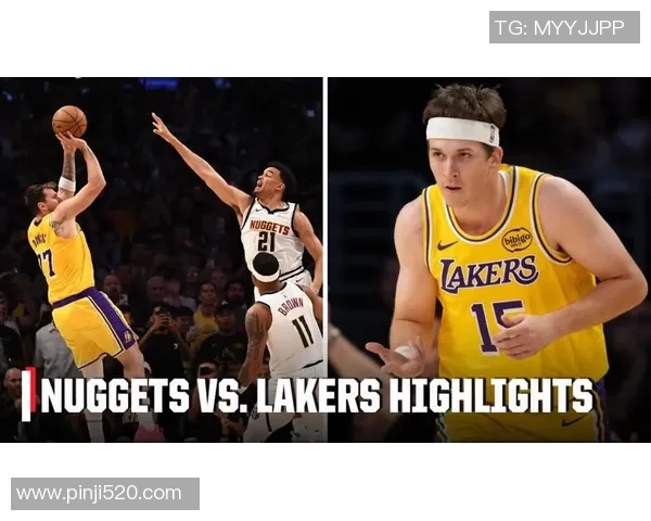 湖人对掘金精彩集锦回顾全场亮点瞬间尽在其中 湖人对掘金精彩集锦回顾全场亮点瞬间尽在其中