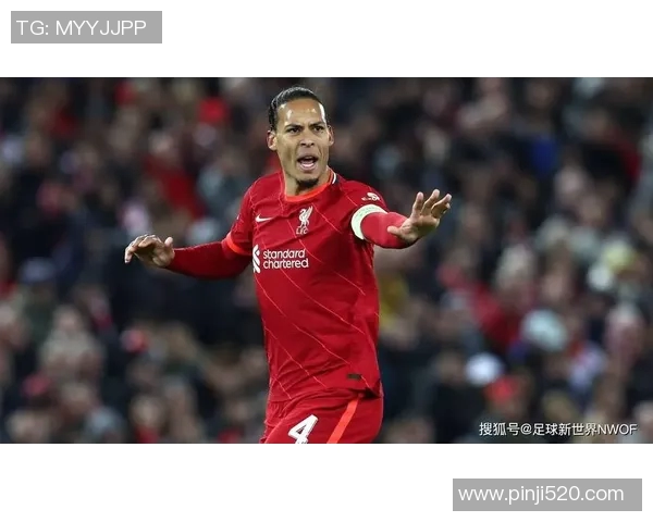 范戴克：从默默无闻到足坛巨星的传奇逆袭之路